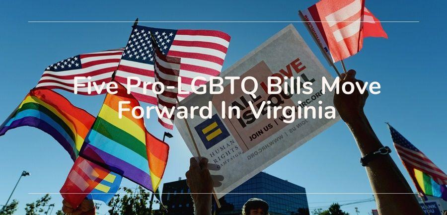 Virginia five pro lgbtq bills