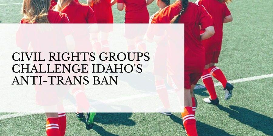 lawsuit against idaho anti trans ban