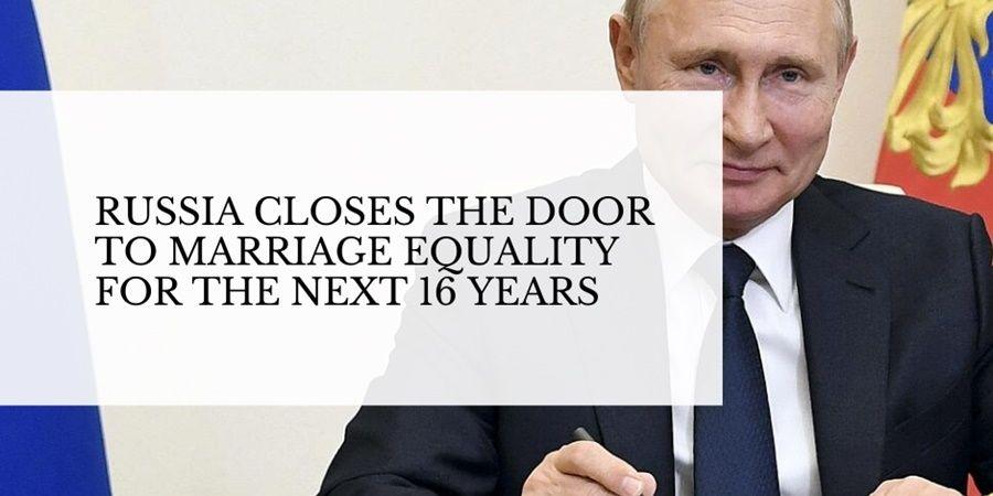 russia bans marriage equality