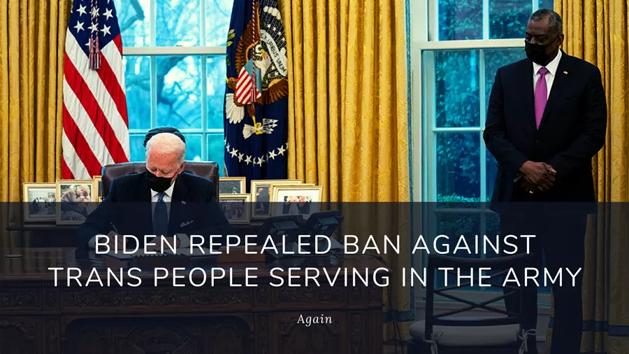 President Joe Biden repealed the trans military ban again.