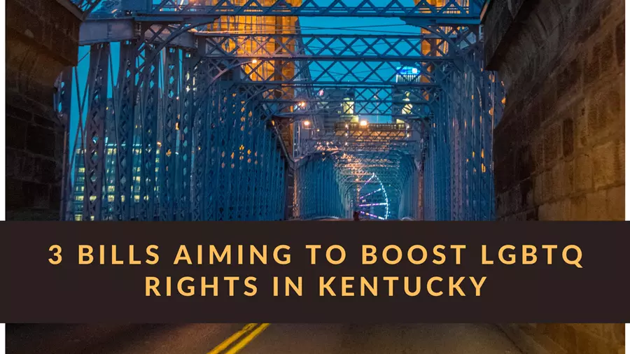 Trio of LGBTQ bills introduced in Kentucky.