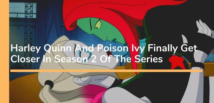 harley quinn poison ivy season 2