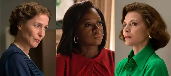 Viola Davis as Michelle Obama, Gillian Anderson as Eleanor Roosevelt, and Michelle Pfeiffer as Betty Ford.