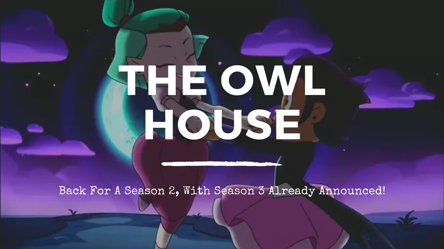 The Owl House isback for season 2.