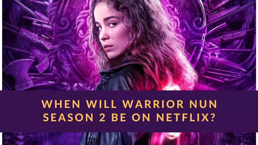 Warrior Nun season 2 to be released in 2022.