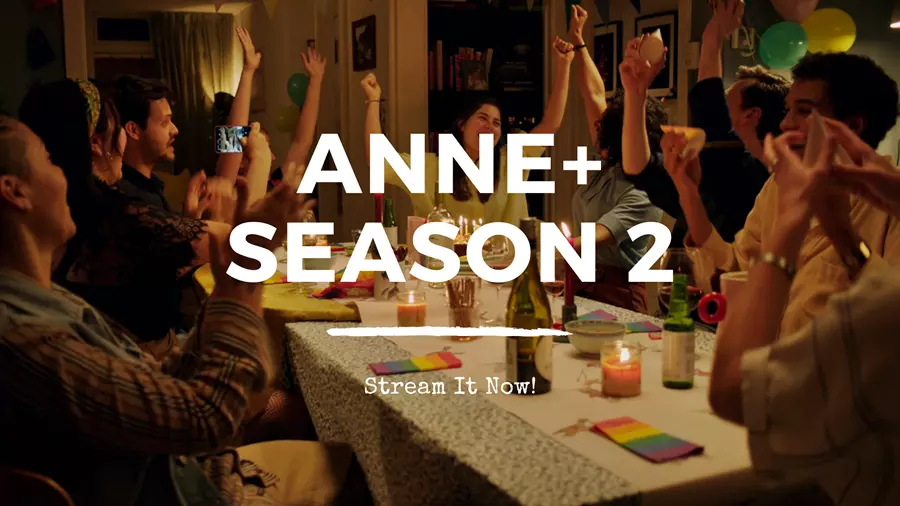 The English version of Anne+ series 2 is now available online in VOD.